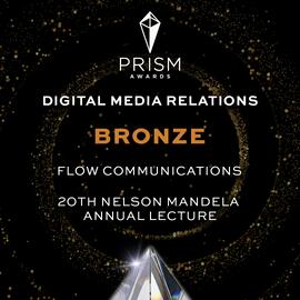 20th Nelson Mandela Annual Lecture honoured with a prestigious PRISM award in the category of Dig...